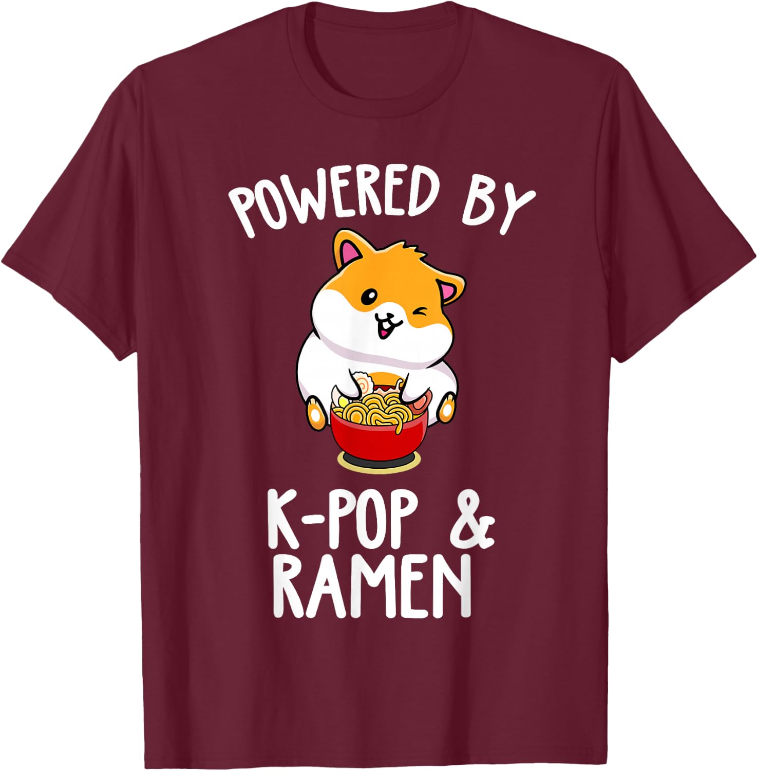 Powered by Anime & Ramen Cute Kpop Music Anime Lover T-Shirt - T-Shirt | Maroon