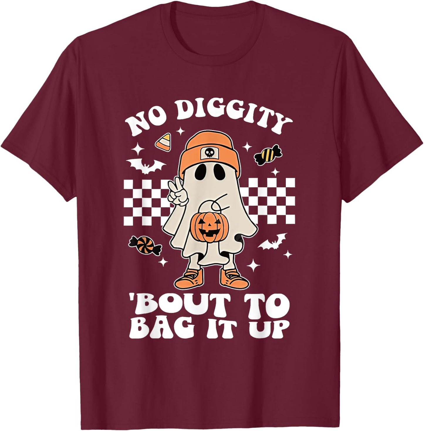 No Diggity Bout To Bag It Up Halloween Spooky Ghost Costume T-Shirt - T-Shirt | Maroon