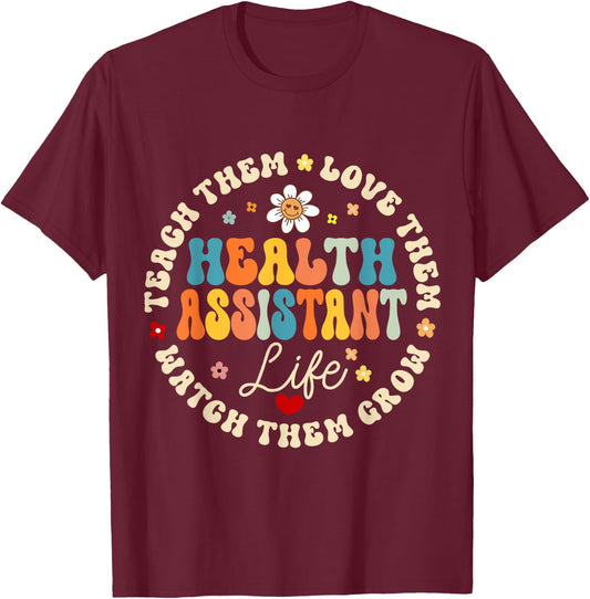 Health Assistant Life School To School & Appreciation Week T-Shirt - T-Shirt | Maroon