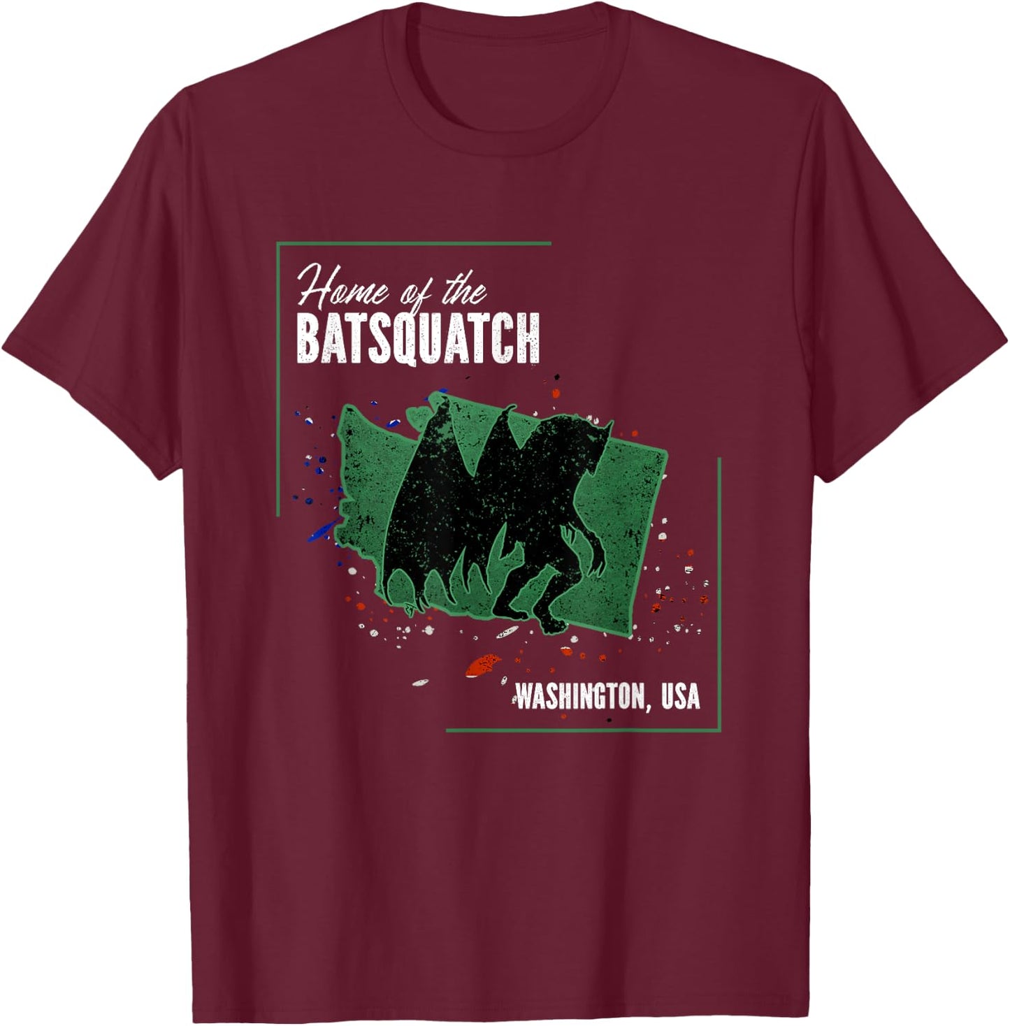 Washington - Cryptids Home of the Batsquatch T-Shirt - T-Shirt | Maroon
