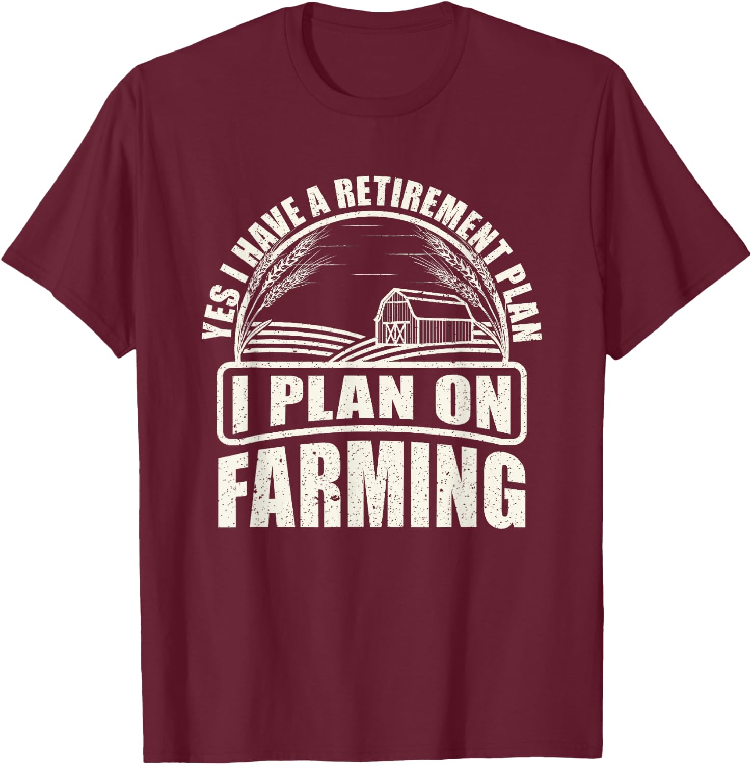 Agriculture Tractor Retirement Gift Farmer T-Shirt - T-Shirt | Maroon