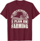 Agriculture Tractor Retirement Gift Farmer T-Shirt - T-Shirt | Maroon