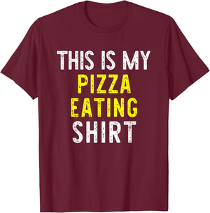This Is My Pizza Eating Funny Lover Cool Gift T-Shirt - T-Shirt | Maroon