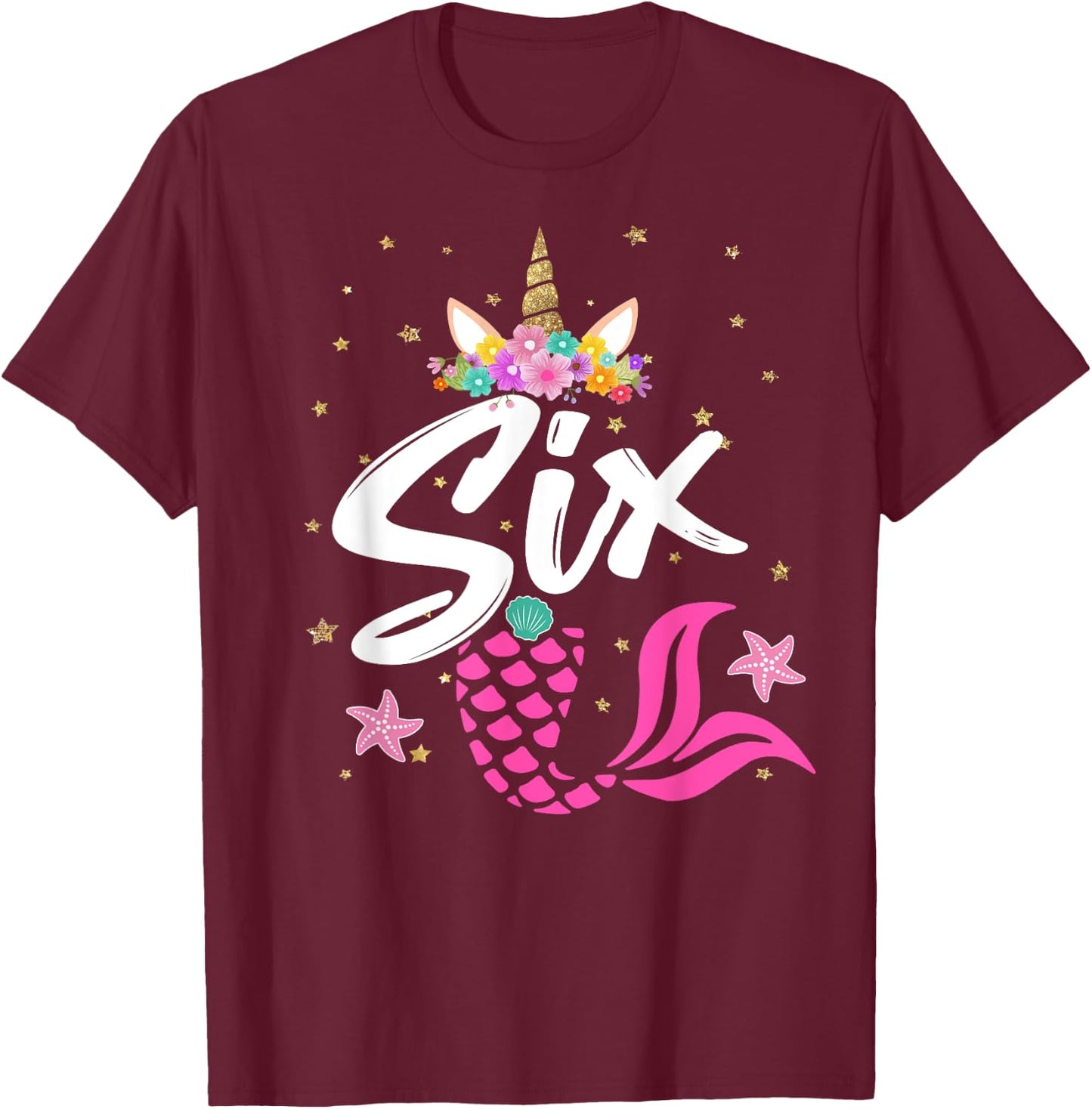 6th Birthday Girl Unicorn Shirt Mermaid Tail 6 Years Old T-Shirt - T-Shirt | Maroon