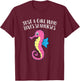 Just a Girl Who Loves Seahorses Cute Seahorse T-Shirt - T-Shirt | Maroon