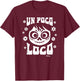 Coco - Un Poco Loco T-Shirt - T-Shirt | Maroon