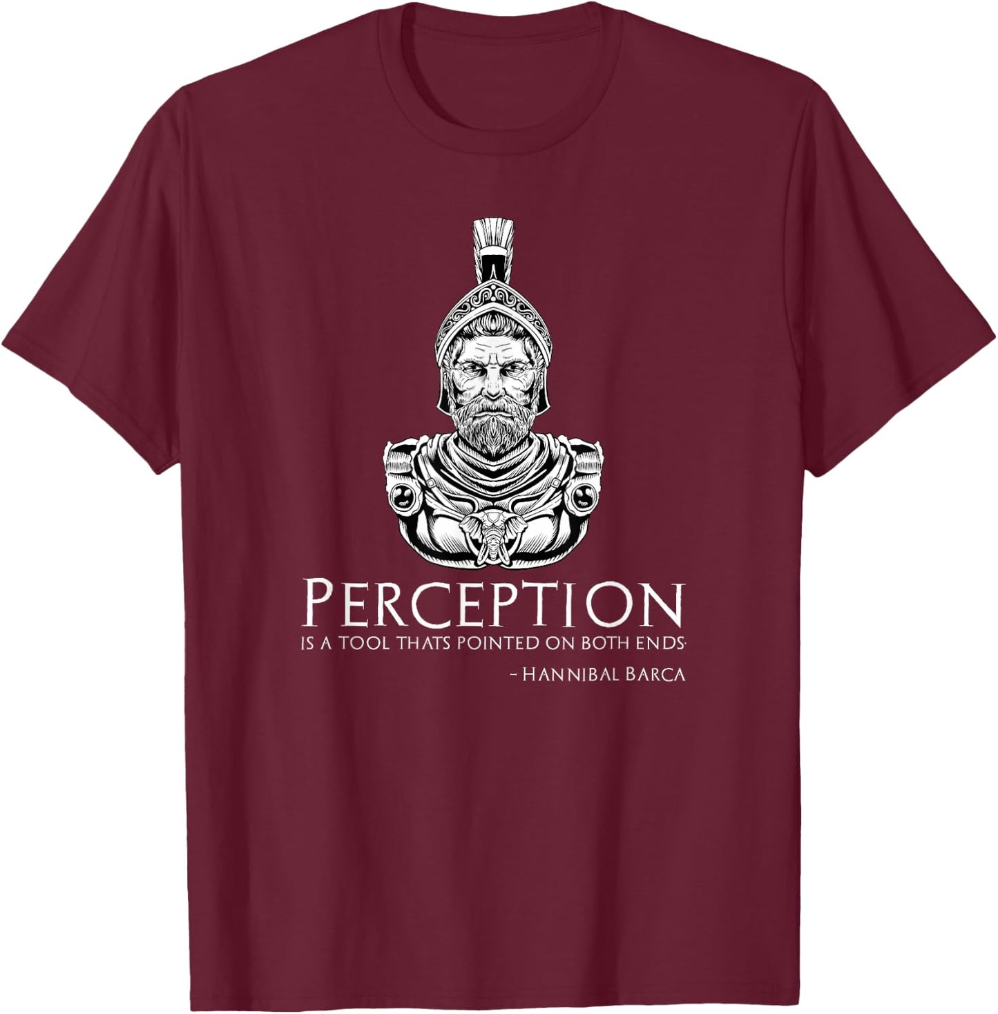 Hannibal Barca Quote On Perception - Ancient Carthage T-Shirt - T-Shirt | Maroon