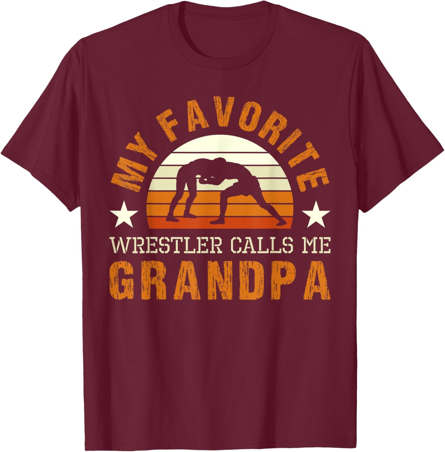 My Favorite Wrestler Calls Me Grandpa Wrestling Coach T-Shirt - T-Shirt | Maroon