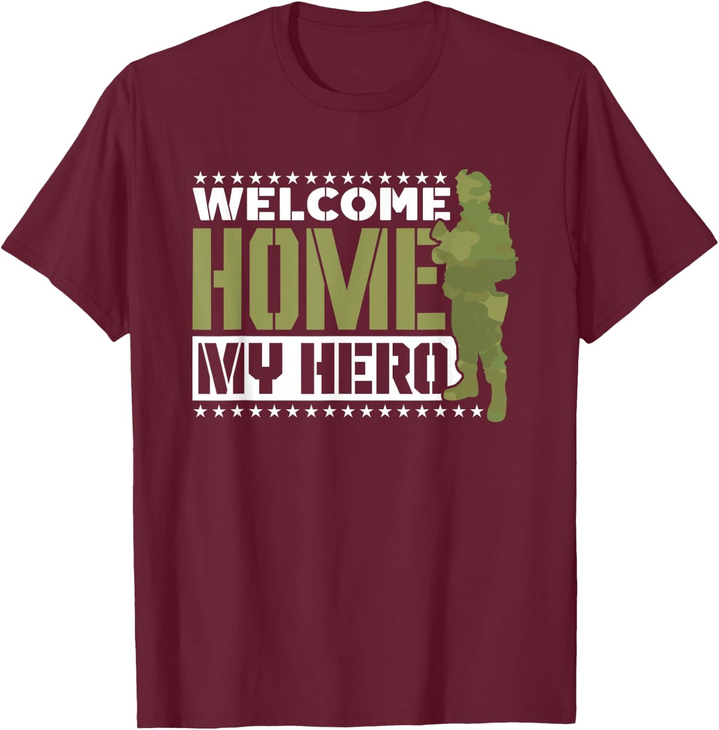 Welcome to Home My Hero Homecoming Welcome Home T-Shirt - T-Shirt | Maroon
