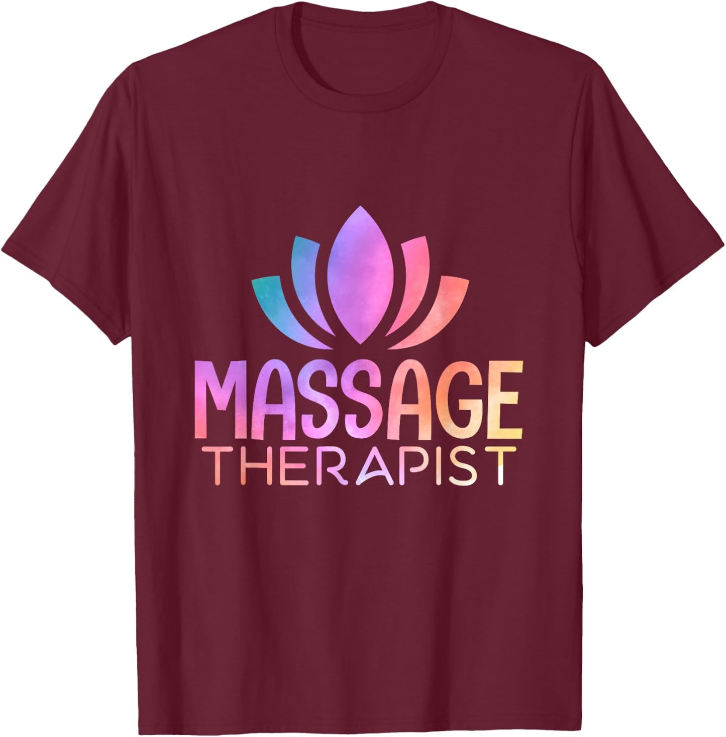 Massage Therapy The Oldest Form of Medicine Therapist T-Shirt - T-Shirt | Maroon