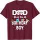 Dad Of The Birthday Boy Dog Lover Party Puppy Theme T-Shirt - T-Shirt | Maroon