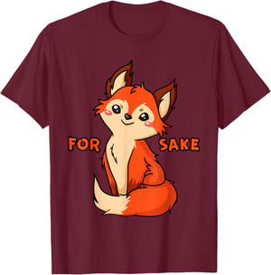For Fox Sake - Cute Fox Sarcastic Design T-Shirt - T-Shirt | Maroon