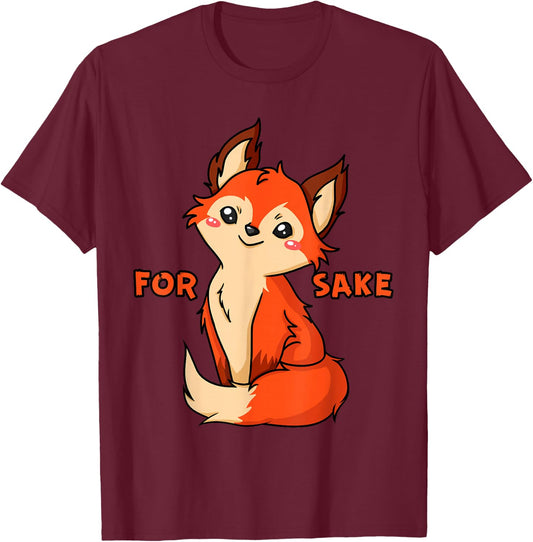 For Fox Sake - Cute Fox Sarcastic Design T-Shirt - T-Shirt | Maroon