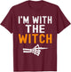 I'm With The Witch Funny Skeleton Halloween Matching Couple T-Shirt - T-Shirt | Maroon