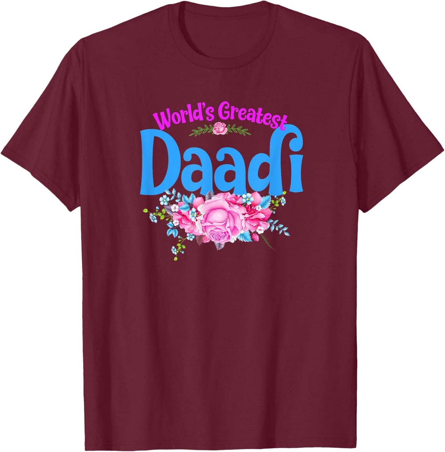 World's Greatest Daadi - Indian Grandma T-Shirt - T-Shirt | Maroon