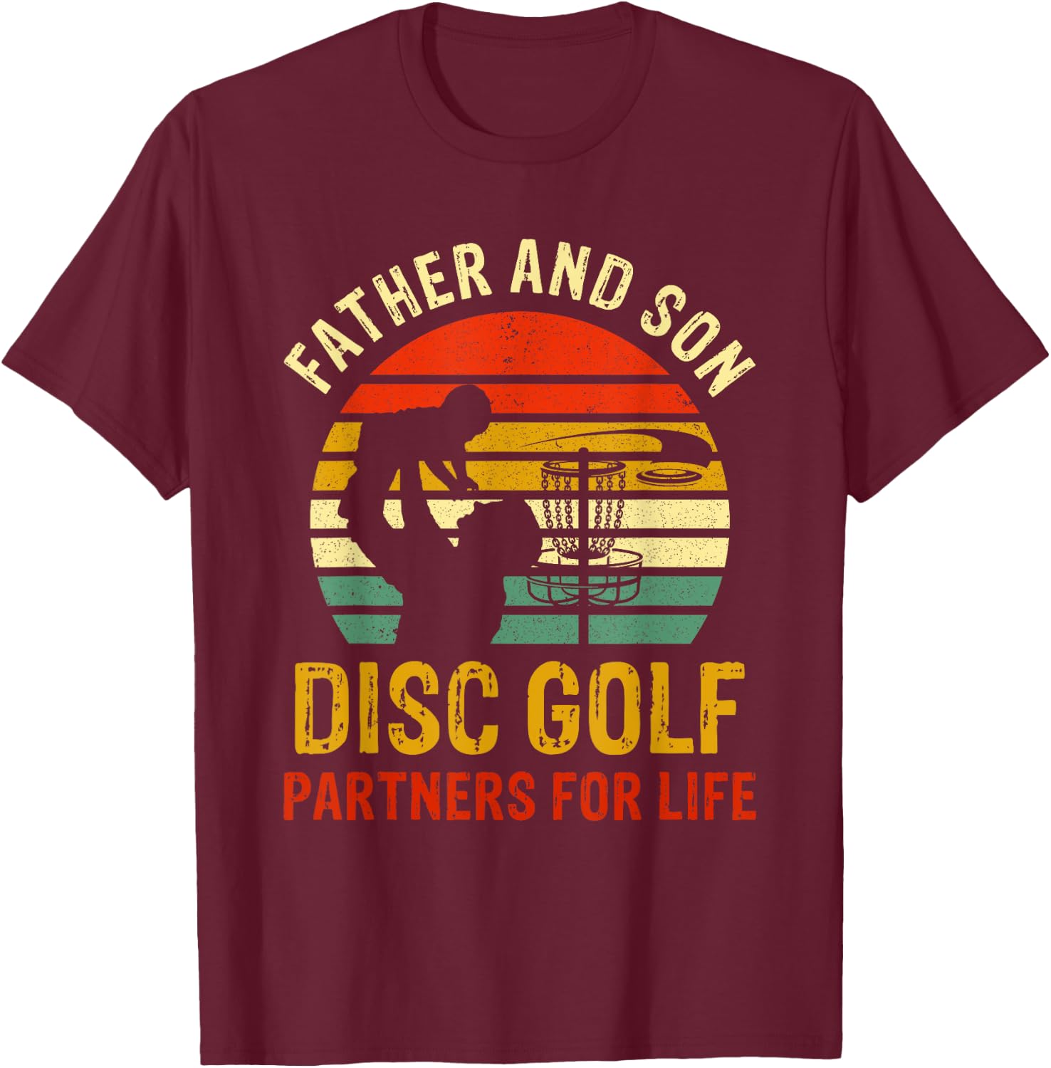 Vintage Dad And Son Disc Golf Partners For Life Fathers Day T-Shirt - T-Shirt | Maroon