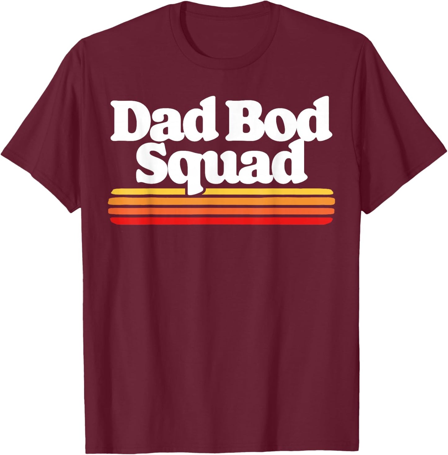 Dad BOD Squad! Funny Posing Fathers Day Vintage Sunset 80s T-Shirt - T-Shirt | Maroon