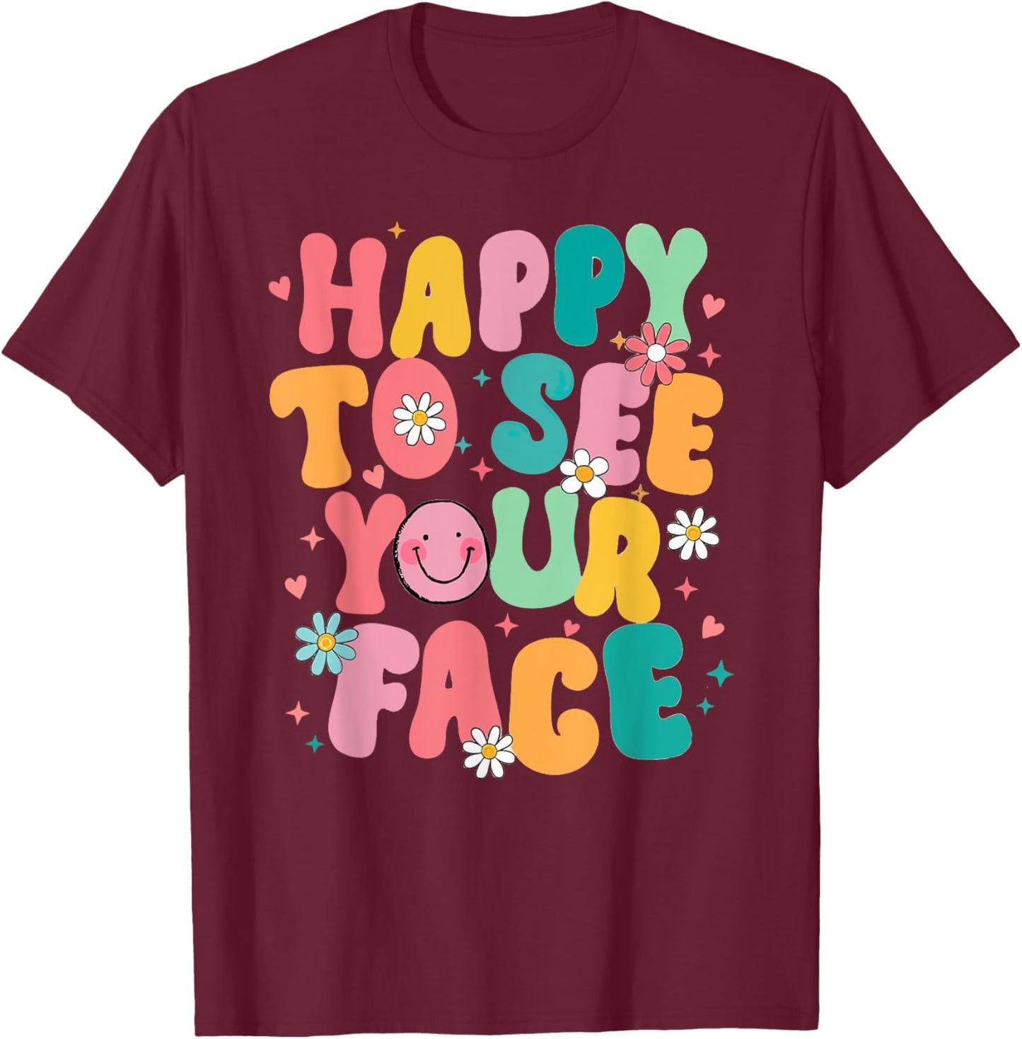 Happy To See Your Face Teacher Disco Ball Back To School T-Shirt - T-Shirt | Maroon