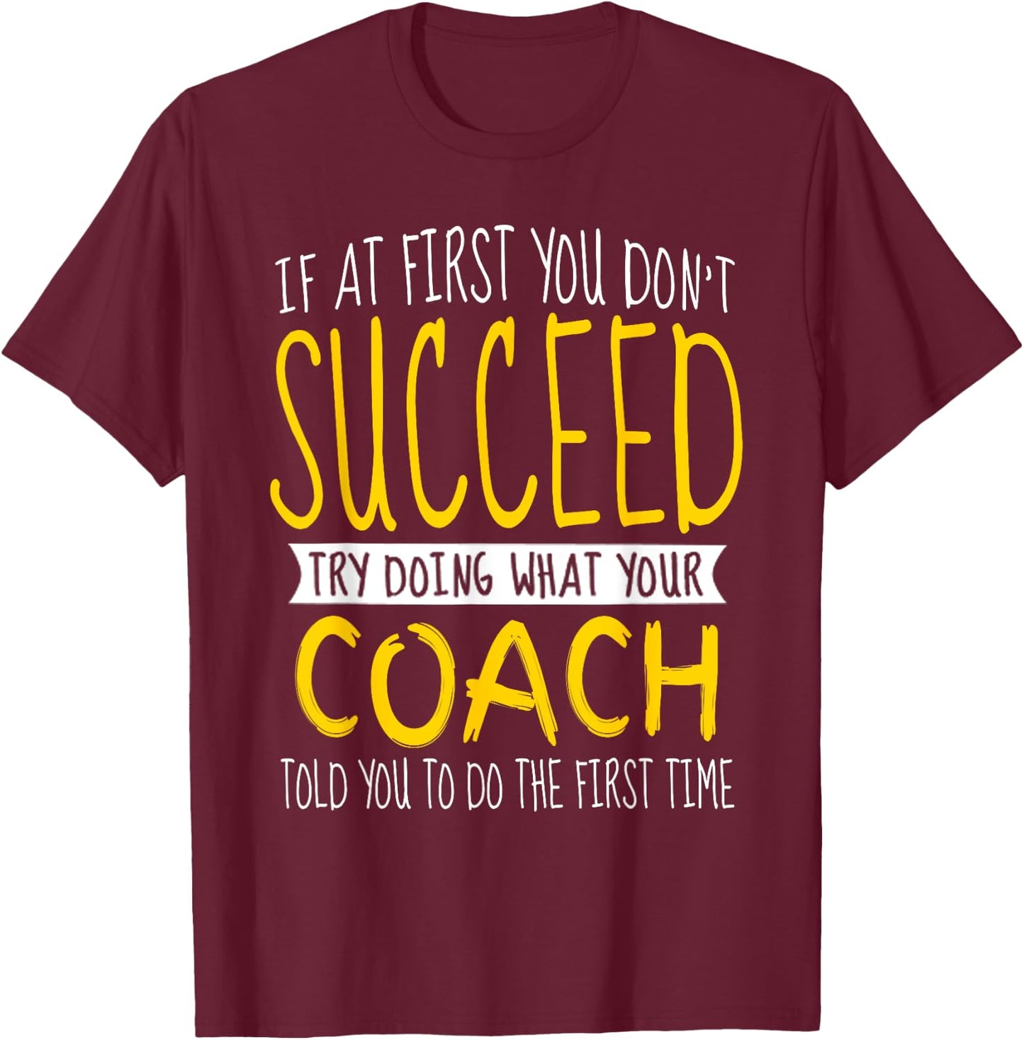 Funny Coach Thank You Appreciation Gifts T-Shirt - T-Shirt | Maroon