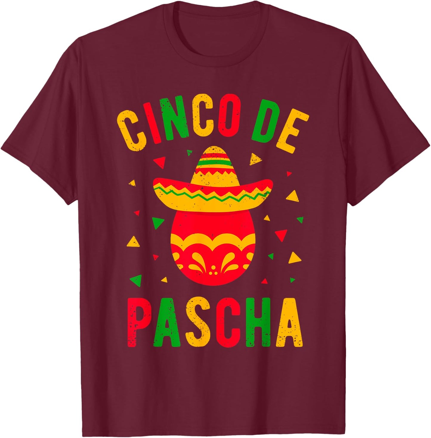 Funny Greek Orthodox Easter Egg Kalo Pascha Cinco de Mayo T-Shirt - T-Shirt | Maroon