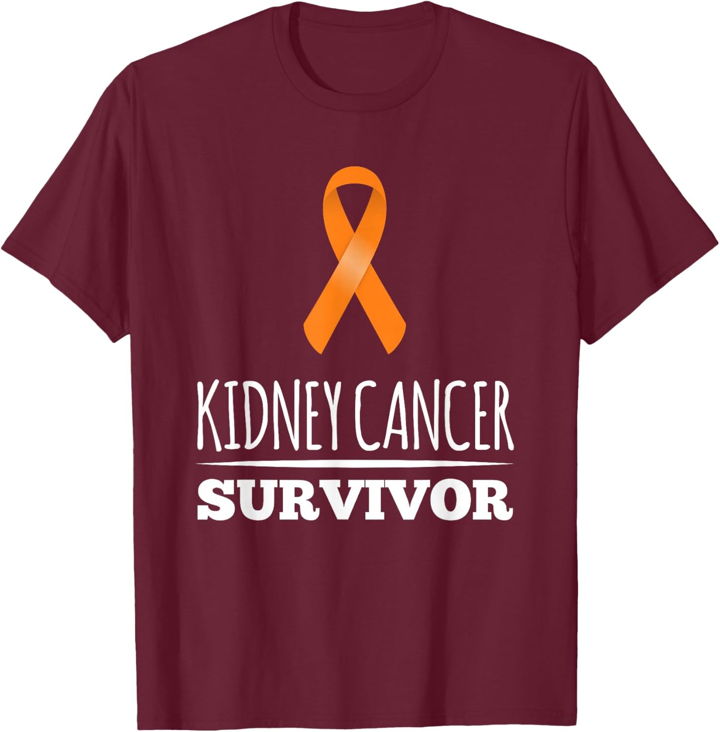 Kidney Cancer Survivor With Ribbon T-Shirt - T-Shirt | Maroon