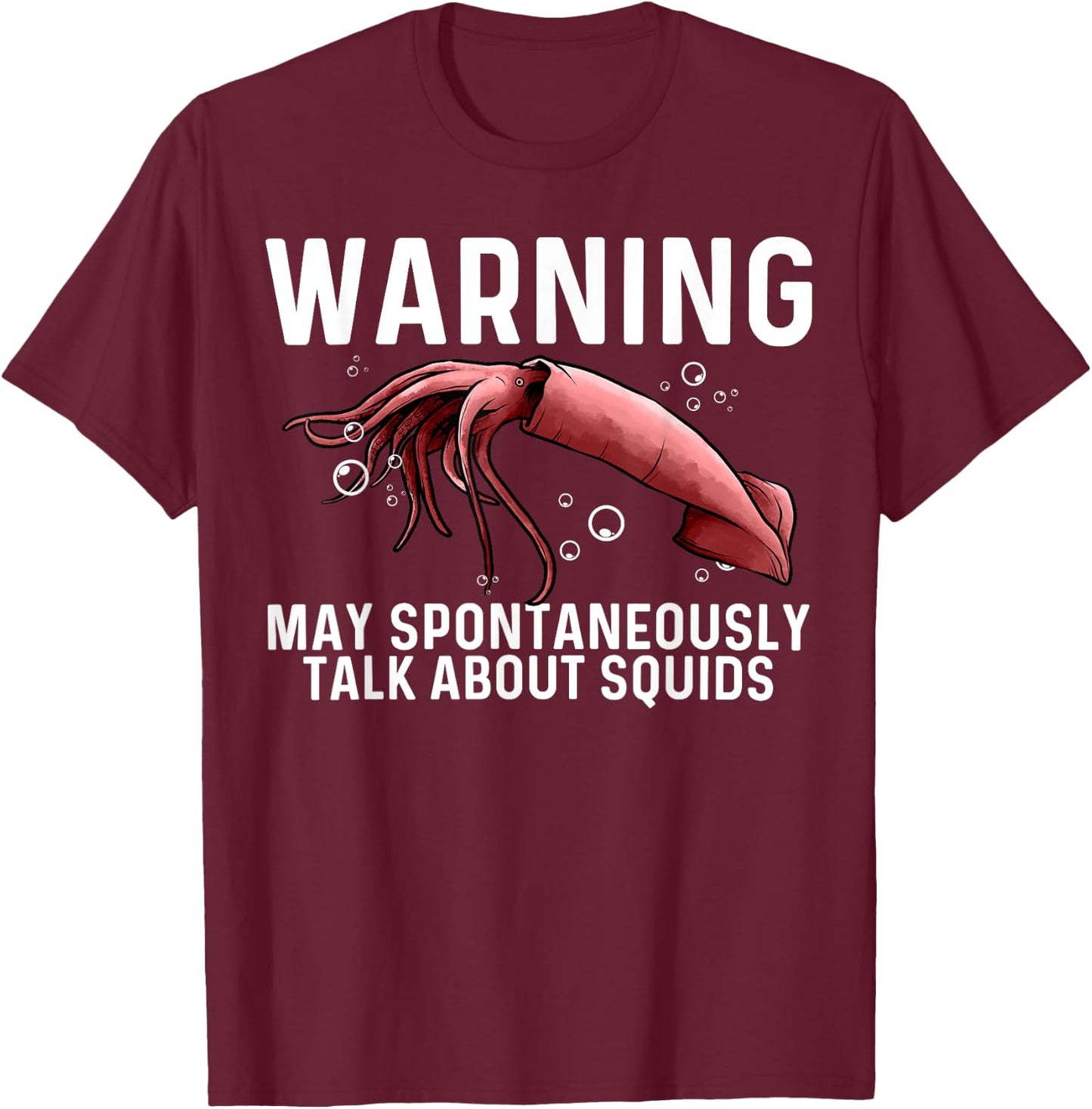 Squid Gift Women Giant Squid Seafood Calamari Lovers T-Shirt - T-Shirt | Maroon