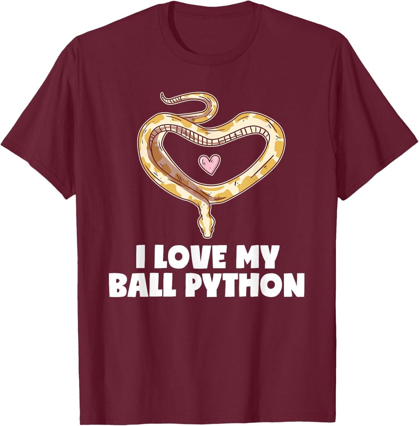 I Love My Ball Python Heart Pet Snake Animal Reptile T-Shirt - T-Shirt | Maroon