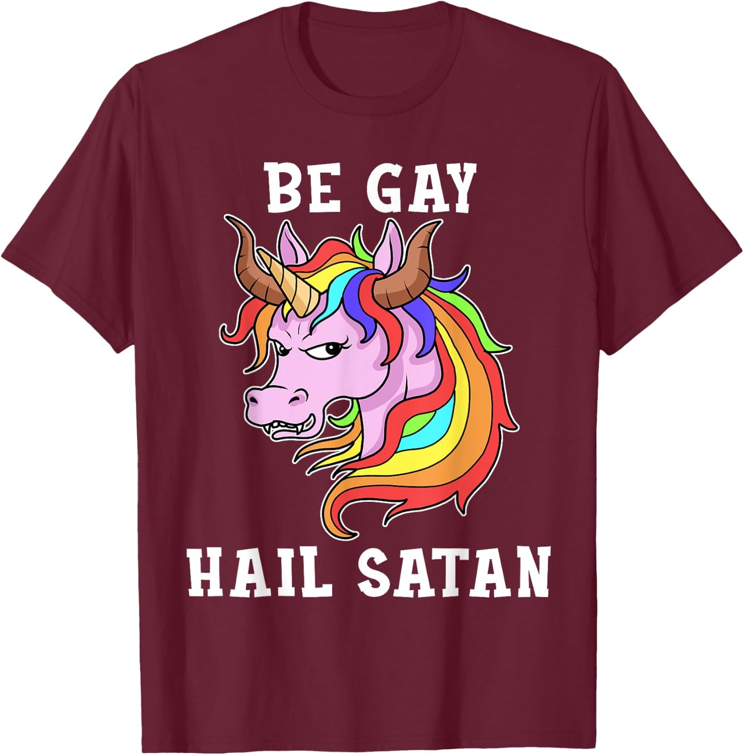 Be Gay Hail Satan Men Gay Pride Shirt Men Unicorn T-Shirt - T-Shirt | Maroon