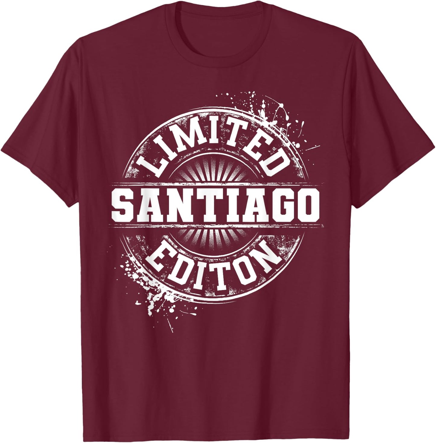 SANTIAGO Funny Surname Family Tree Birthday Reunion Gift T-Shirt - T-Shirt | Maroon