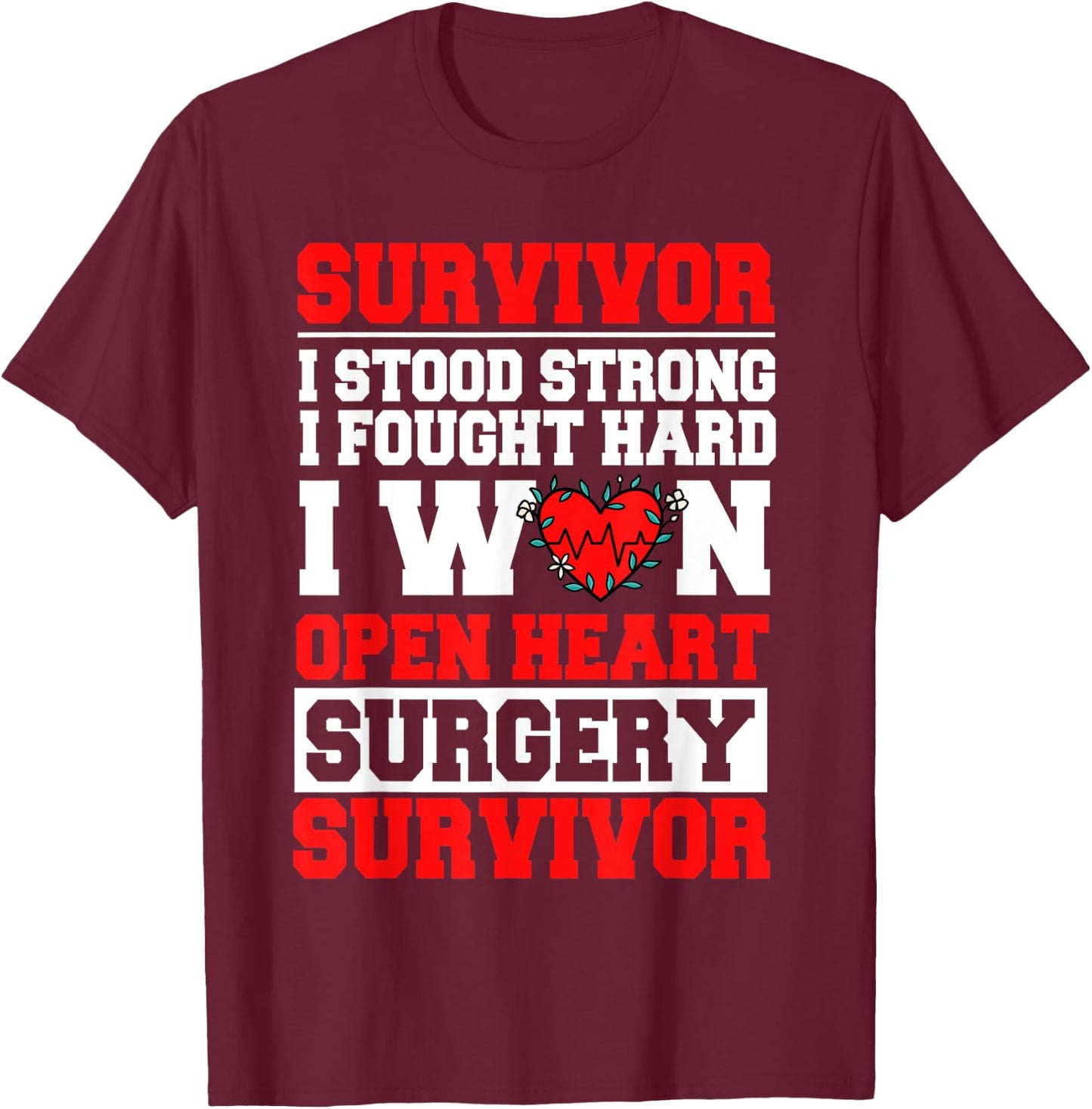 Open Heart Bypass Surgery Coronary Artery Patient T-Shirt - T-Shirt | Maroon