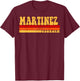 MARTINEZ Georgia City Vintage Roots Retro Design 70s 80s T-Shirt - T-Shirt | Maroon