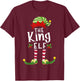 King Christmas Elf Matching Pajama X-Mas Party T-Shirt - T-Shirt | Maroon