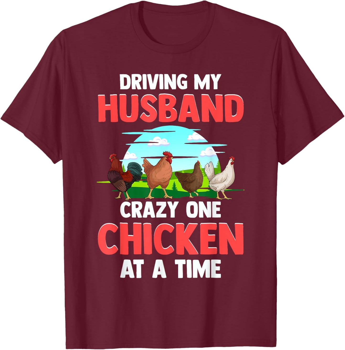 Crazy Chicken Lady Shirt Chicken Shirts Funny T-Shirt - T-Shirt | Maroon
