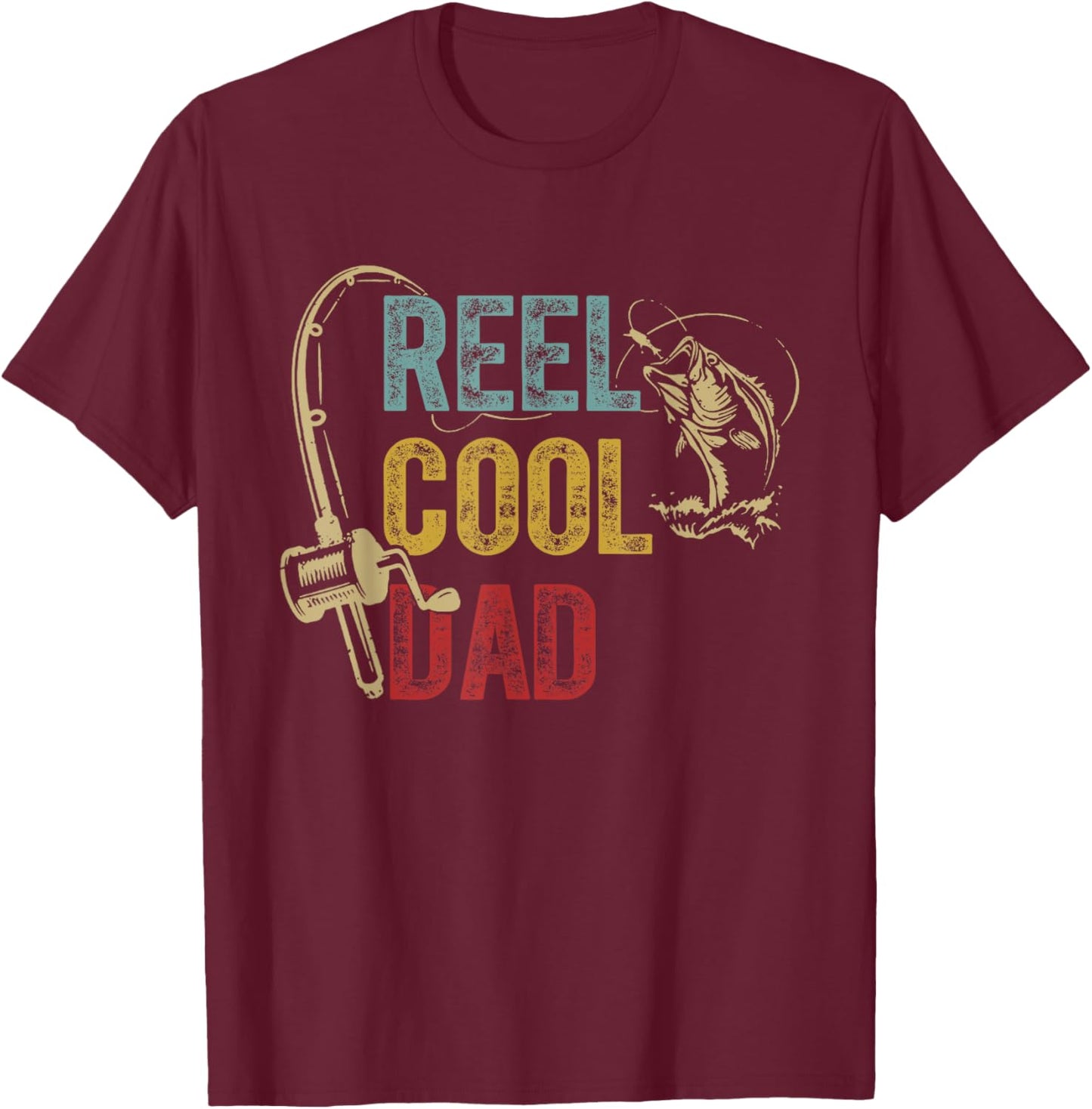 Reel Cool Dad Fishing Shirt Father's Day Fisherman T-Shirt - T-Shirt | Maroon