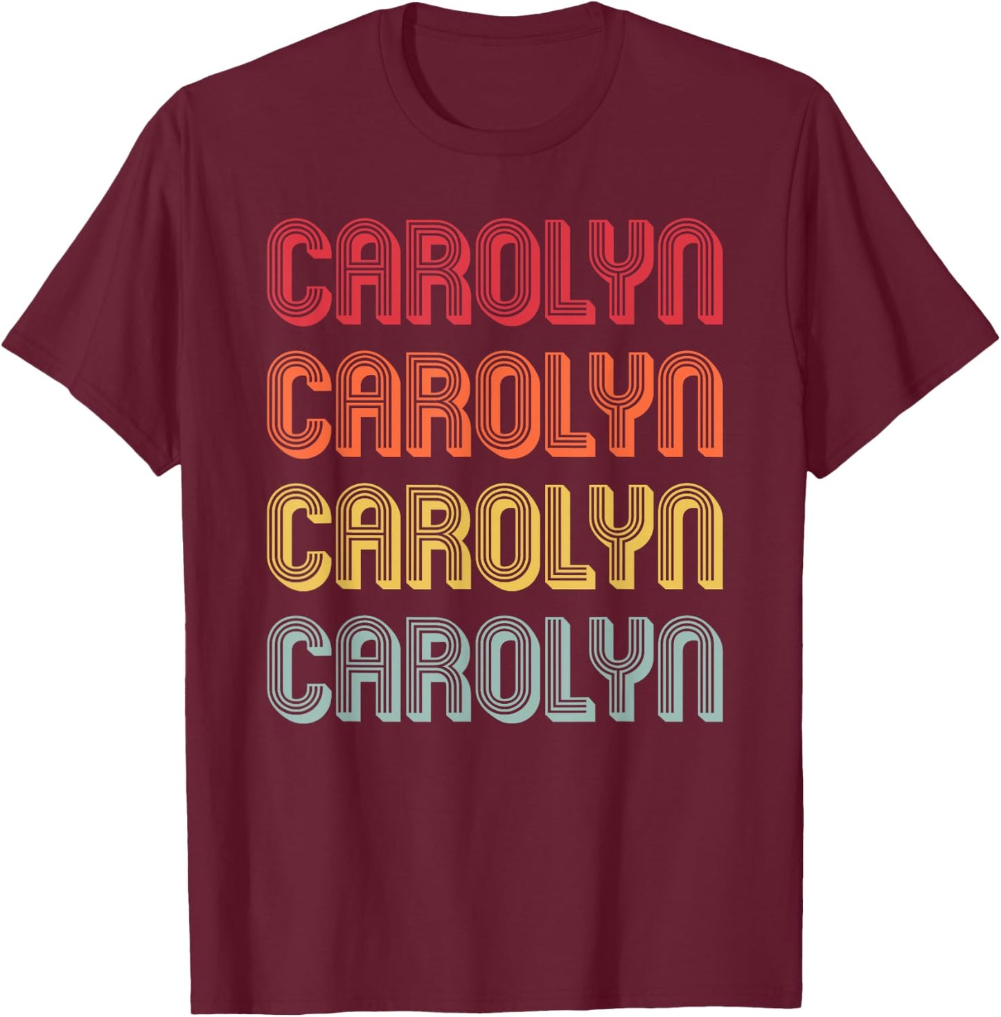 CAROLYN Gift Name Personalized Retro Vintage 80/90s Birthday T-Shirt - T-Shirt | Maroon