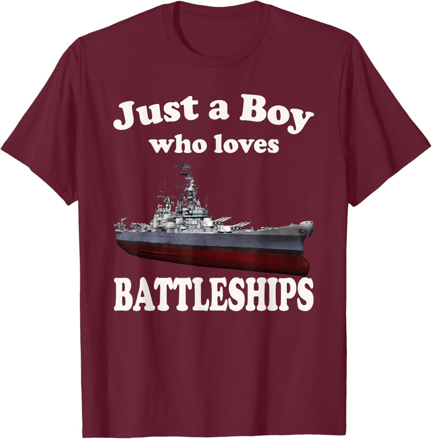Boy Who Loves Battleship USS New Jersey BB-62 WW2 Warship T-Shirt - T-Shirt | Maroon