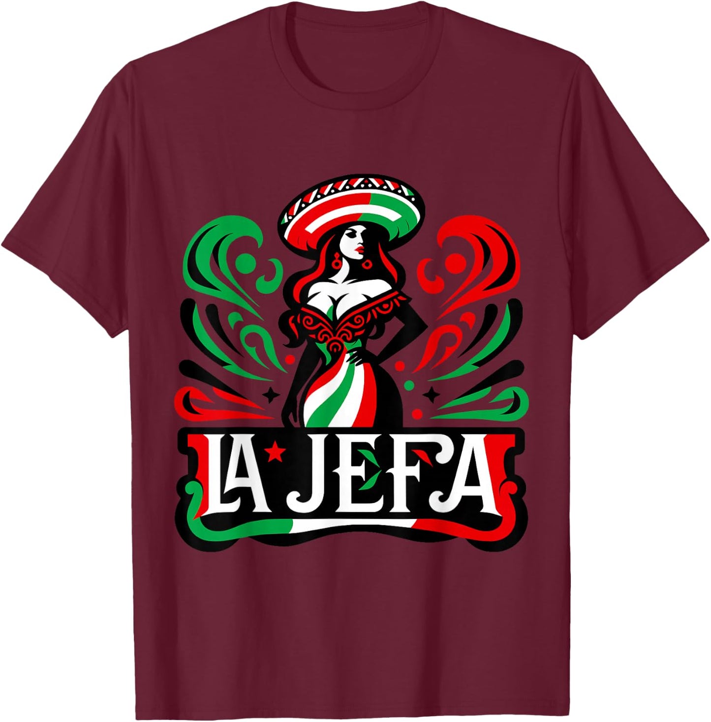 La Jefa The Boss in Spanish Funny Mexican Quote T-Shirt - T-Shirt | Maroon