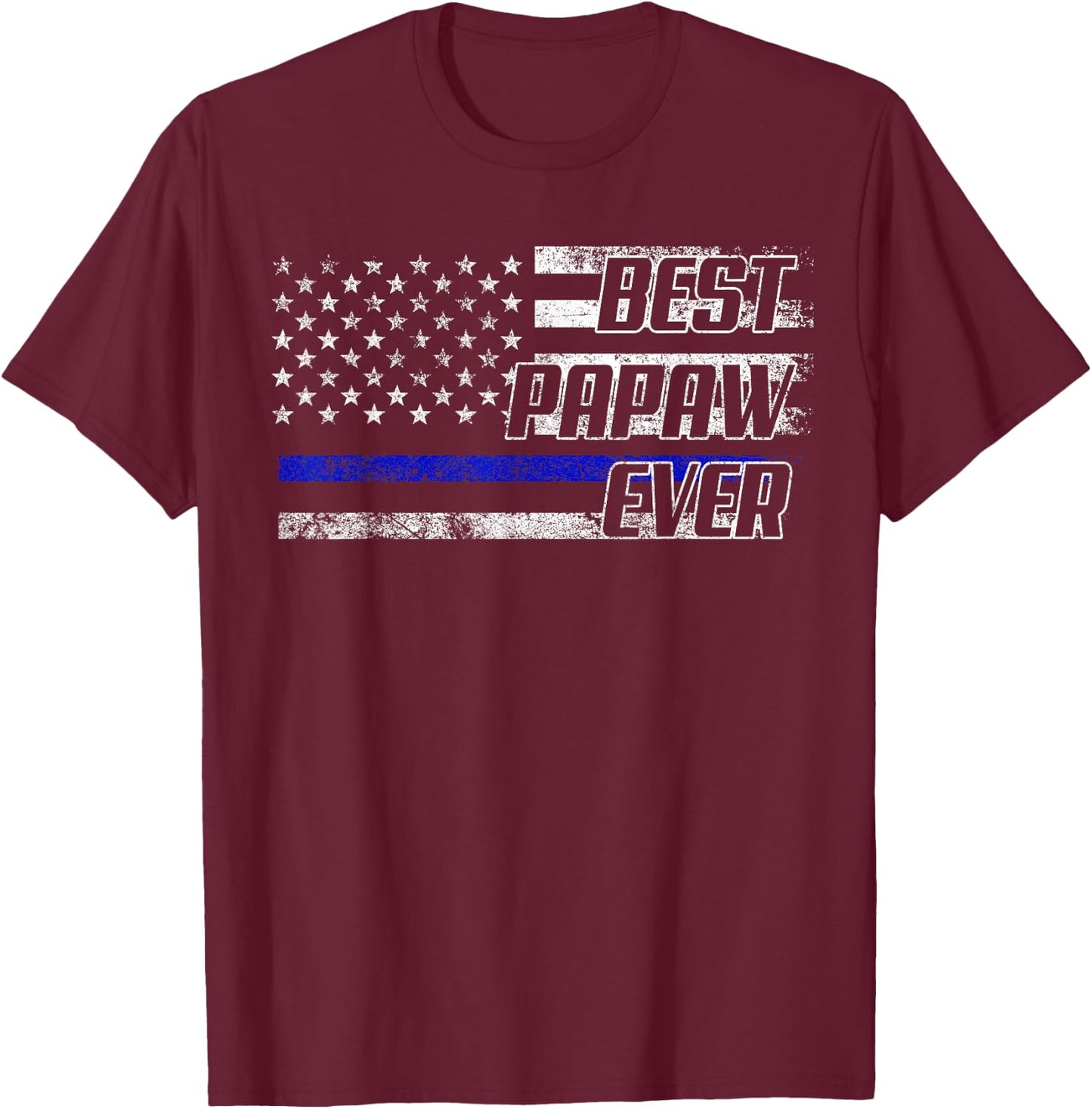 Cop Police Papaw American Flag Father's Day T-Shirt - T-Shirt | Maroon