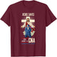 Jesus Saves I'm Just A CNA Religious Faith Hospital Aid T-Shirt - T-Shirt | Maroon