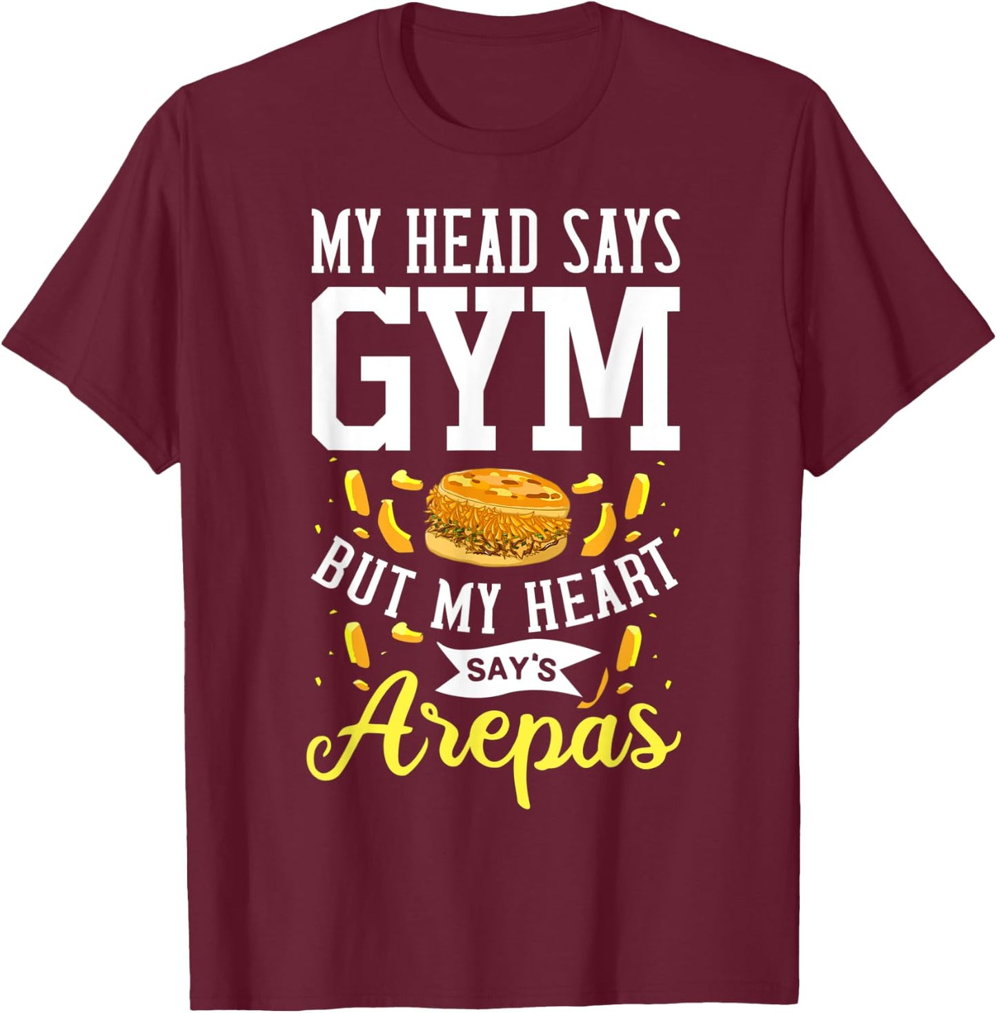 Arepa Gift Venezuela Colombia T-Shirt - T-Shirt | Maroon