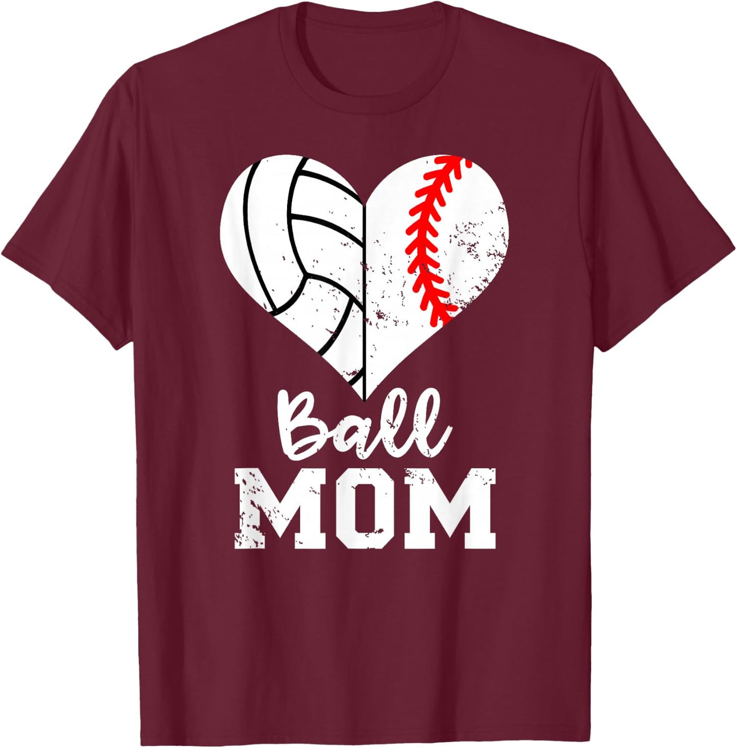 Ball Mom Heart Funny Baseball Volleyball Mom T-Shirt - T-Shirt | Maroon