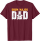 Drum Major Dad Proud Dad Of A Drum Major Father T-Shirt - T-Shirt | Maroon