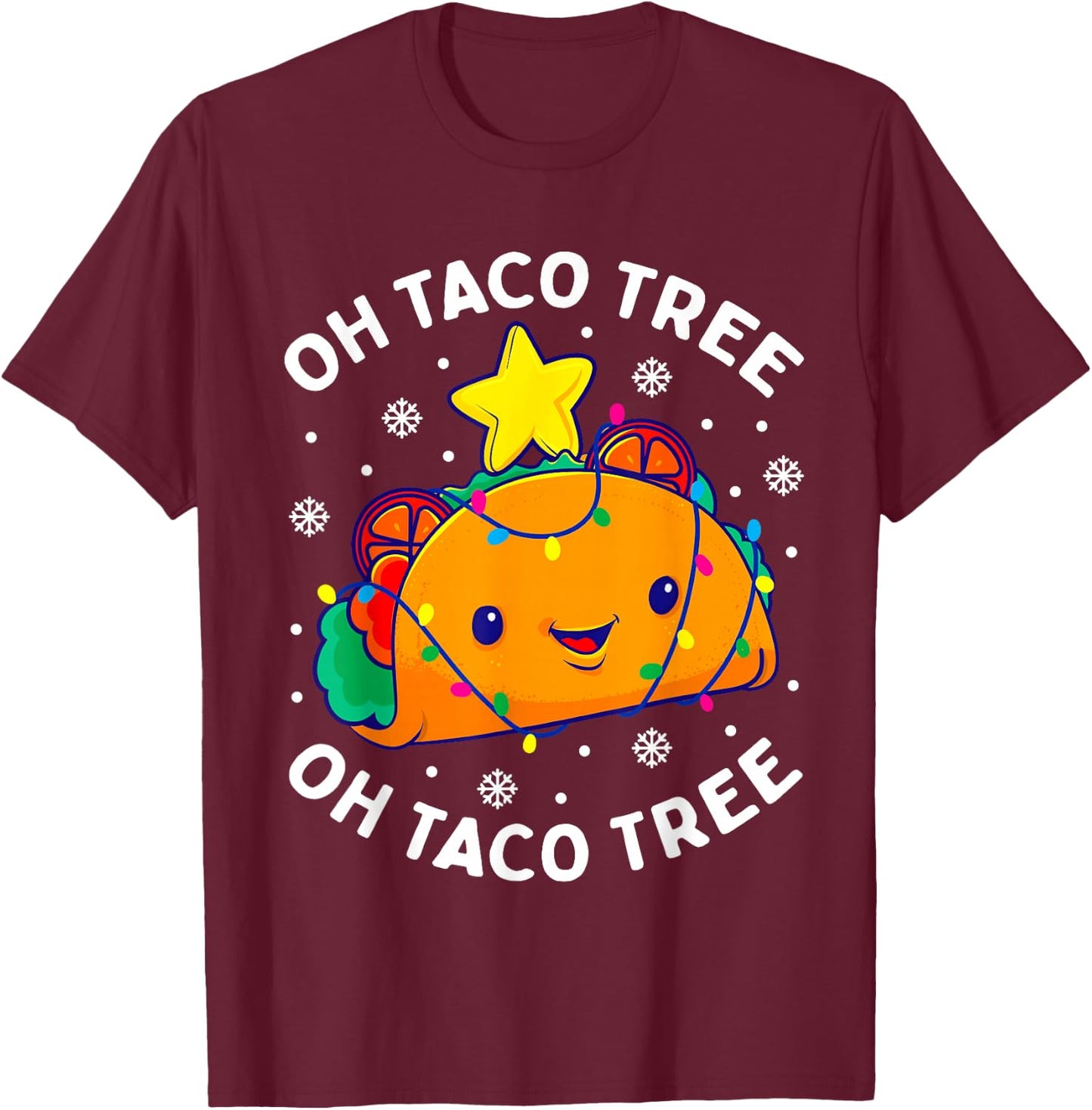 Oh Taco Tree Christmas Cute Xmas Mexican Food Lover Gift T-Shirt - T-Shirt | Maroon