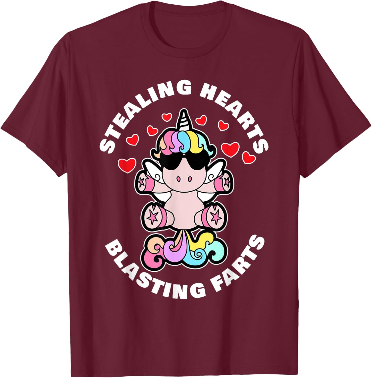 Stealing Hearts And Blasting Farts Valentines Day Unicorn T-Shirt - T-Shirt | Maroon