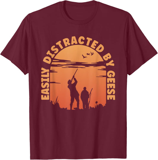 Hunting Ducks Distracted By Goose Hunter T-Shirt - T-Shirt | Maroon