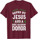 Bone Marrow Transplant Organ Donor Survivor Jesus Recovery T-Shirt - T-Shirt | Maroon