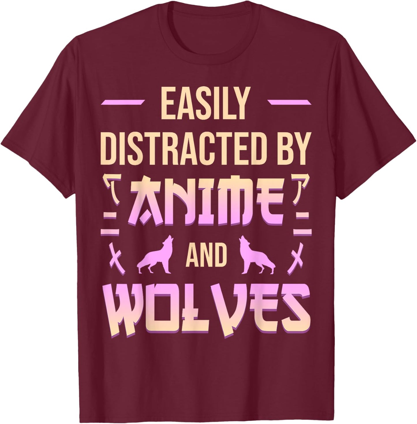 Anime And Wolves Kawaii Anime Lover Japanese Otaku Wolf T-Shirt - T-Shirt | Maroon