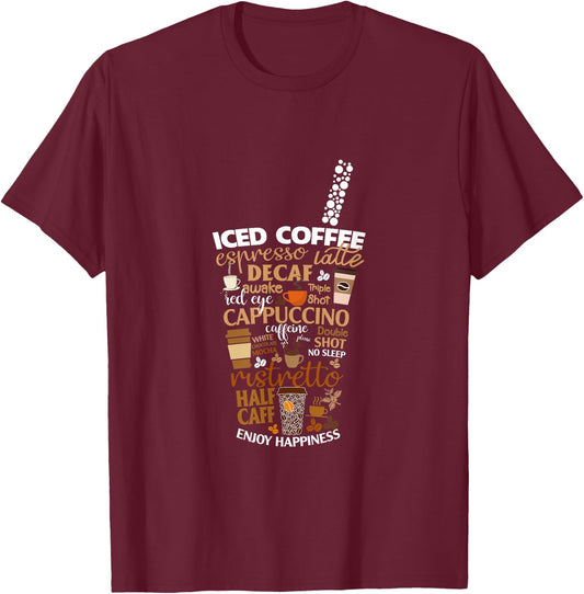 Iced Coffee Cup Coffee Lover But First Coffee Espresso Latte , Black, Small T-Shirt - T-Shirt | Maroon