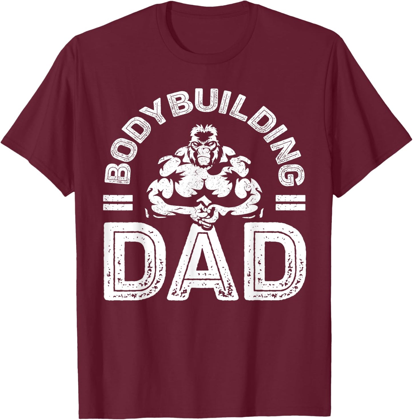 Bodybuilding Dad Shirt Men Muscle Gym Training Bodybuilder T-Shirt - T-Shirt | Maroon
