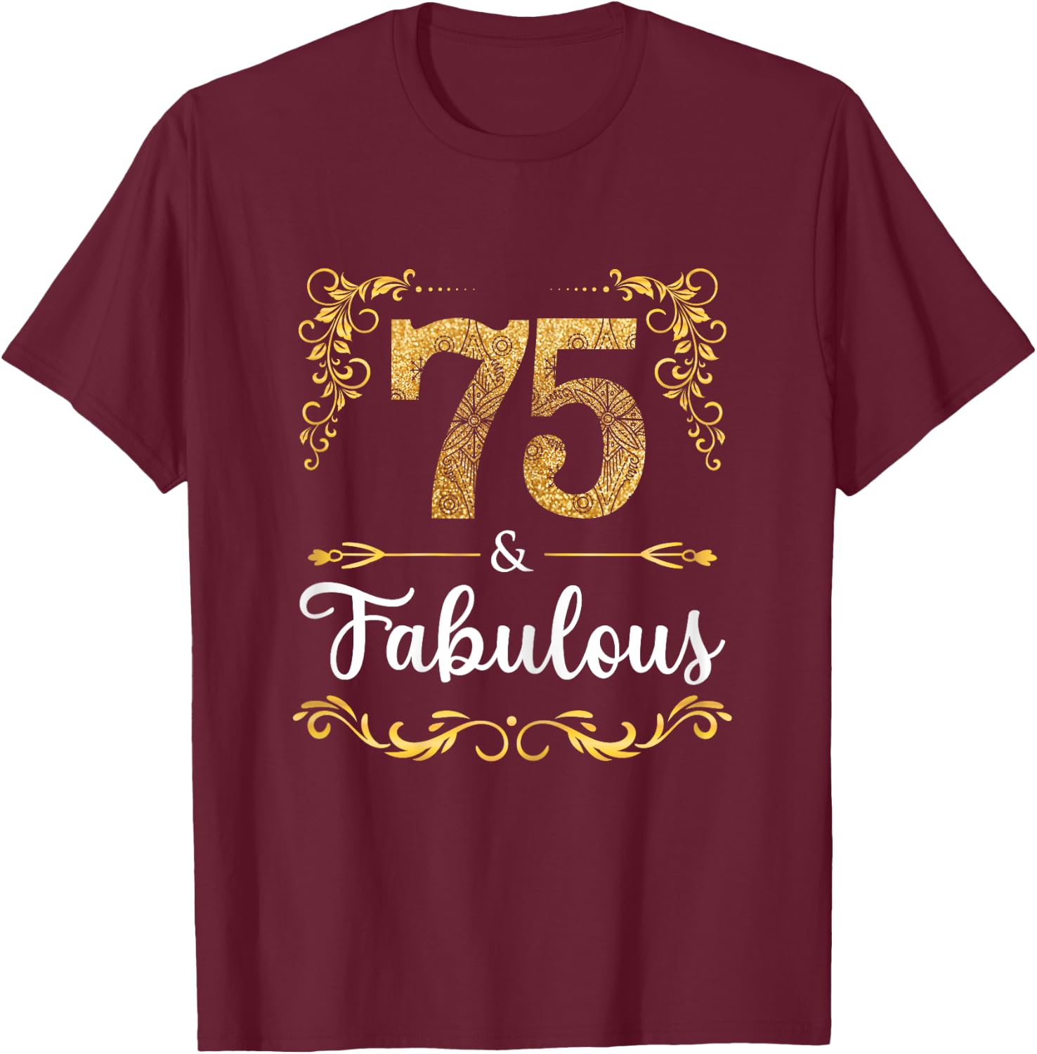 75th Birthday Sweet Gift Women | Fabulous Since 1946 T-Shirt - T-Shirt | Maroon
